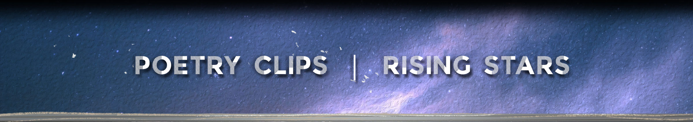 PoetryClips | Rising Stars